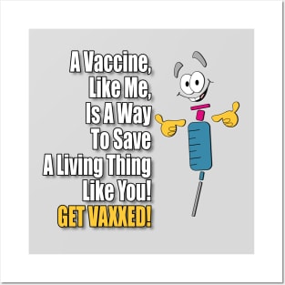 Get Vaccinated! Posters and Art